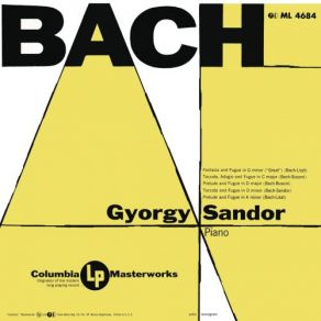 Download track Toccata, Adagio & Fugue In C Major, BWV 564 (Transcribed For Piano) (Remastered) György Sandor