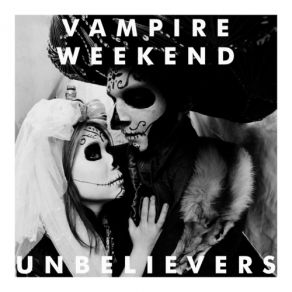 Download track Don'T Lie Vampire Weekend