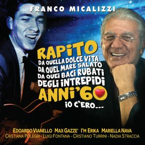 Download track Se Non Avessi Più Te Franco MicalizziCristiano Turrini