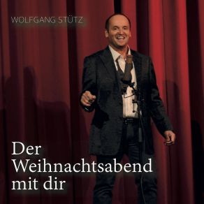 Download track Der Weihnachtsabend Mit Dir Wolfgang Stütz