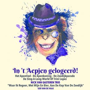 Download track Het Apenlied Nick Van Gasteren TrioAndre Vrolijk, Loek Van Gasteren