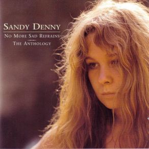 Download track When Will I Be Loved Sandy Denny
