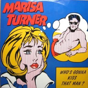 Download track Who's Gonna Kiss That Man (Soft Radio Version) Marisa Turner
