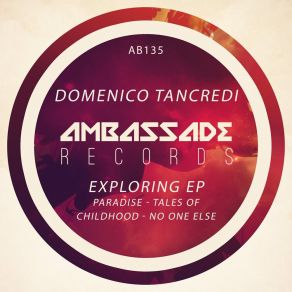 Download track Tales Of Childhood (Radio Edit) Domenico Tancredi