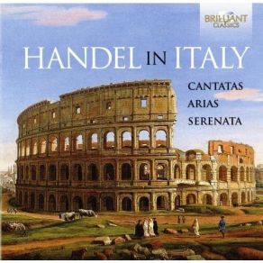 Download track 10. Aria Galatea: Benche Tuoni E L'etra Avvampi Georg Friedrich Händel
