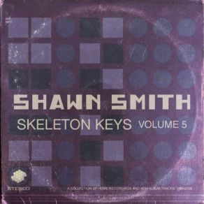 Download track Open Up Shawn Smith