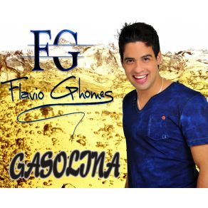 Download track Gasolina Flavio Ghomes