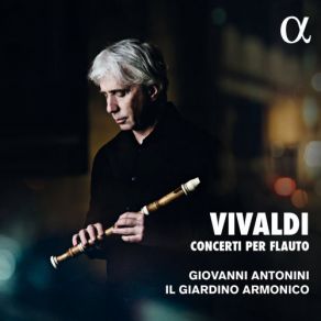 Download track Concerto In Do Minore Per Flauto, Archi E B. C., RV 441: II. Largo Il Giardino Armonico, Giovani Antonini