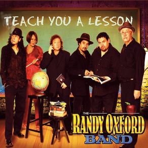 Download track Teach You A Lesson Randy Oxford Band