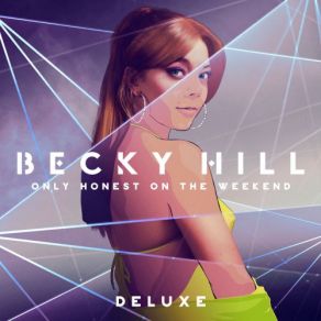 Download track Hold On Becky Hill