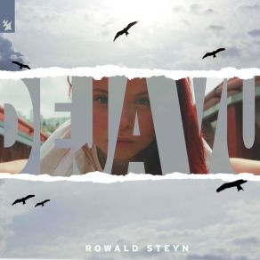 Download track Déjà Vu (Extended Mix) Rowald Steyn