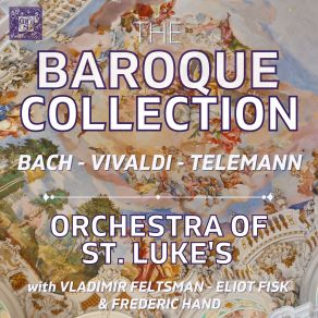 Download track Harpsichord Concerto No. 2 In E Major, BWV 1053: II. Siciliano Orchestra Of St. Luke's