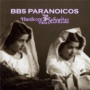Download track Tiempo BBS Paranoicos