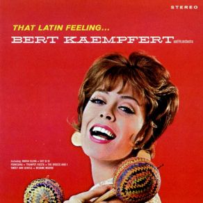 Download track Sweet And Gentle (Me Lo Dijo Adela) Bert Kaempfert & His Orchestra
