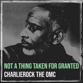Download track You Ain’t Gotta Play Yourself Charlierock The OMC