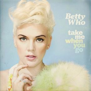 Download track Alone Again Betty Who