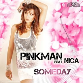 Download track Someday (Radio Edit) Pinkman, Nica