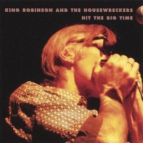 Download track Doin' The Best I Can King Robinson, The Housewreckers