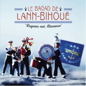Download track Le Bagad De Lann - BihouÃ© Bagad De Lann Bihoue