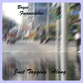 Download track That's Why I Sing The Blues Bryce Fairweather