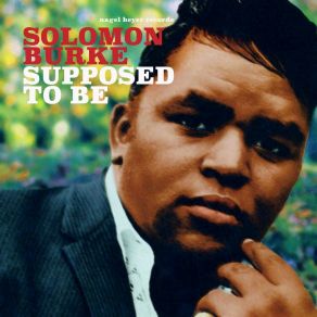 Download track Just Out Of Reach (Of My Two Open Arms) Solomon Burke