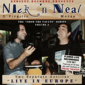 Download track The Good Don’t Last Neal Morse, Nick D'Virgilio