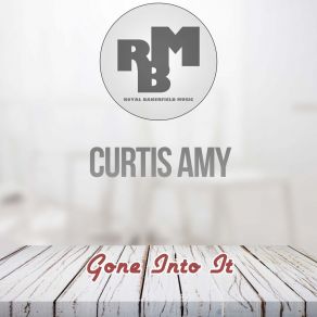 Download track Way Down (Original Mix) Curtis Amy