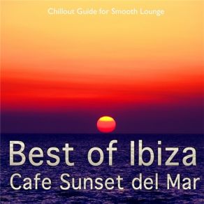Download track Ibiza My Love (Lounge Cafe Love Club Mix) Jet Set Aphrodite