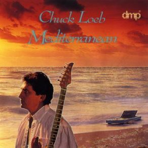 Download track Mediterranean Chuck Loeb