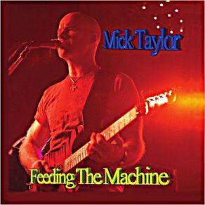 Download track Midlife Crisis Mick Taylor