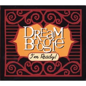 Download track I'M Ready Dreamboogie