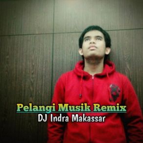 Download track Ajib Dj Indra Makassar