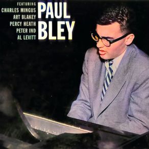Download track There Will Never Be Another You (Remastered) Paul Bley