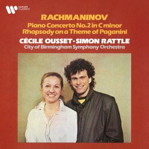 Download track Rhapsody On A Theme Of Paganini, Op. 43: Variation XXI. Un Poco Più Vivo Simon Rattle, Cécile Ousset, City Of Birmingham Symphony Orchestra