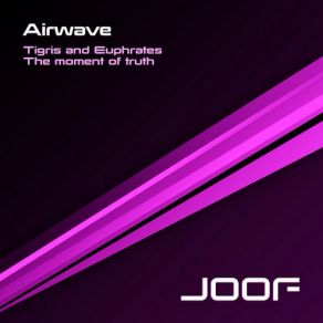 Download track The Moment Of Truth Airwave