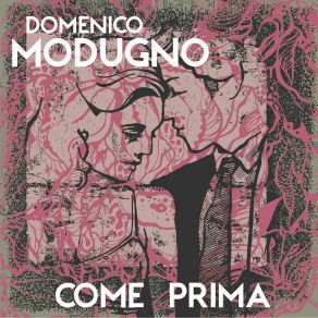 Download track Giovane Amore Domenico Modugno
