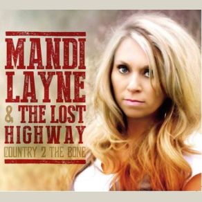 Download track Summer Song Mandi Layne, The Lost Highway