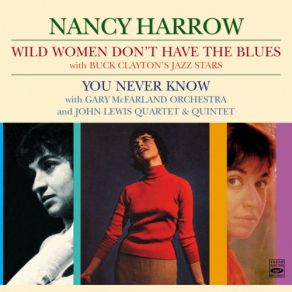Download track I Don't Know What Kind Of Blues I've Got Nancy Harrow