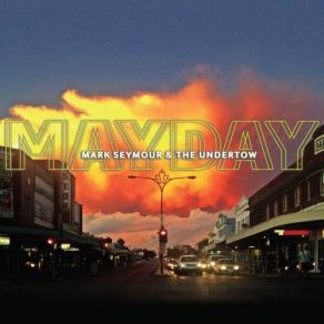 Download track Red Flags Undertow, Mark Seymour