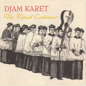 Download track The Ritual Continues Djam Karet