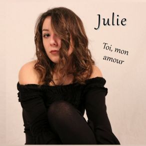 Download track Dans Les Yeux De Mon Père Julie
