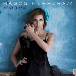 Download track Azul Magos Herrera