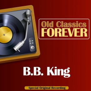 Download track My Own Fault (Aka It's My Fault) B. B. King