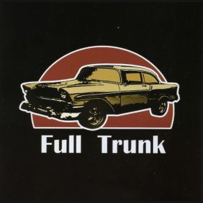 Download track If You Please Full Trunk