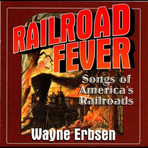 Download track The Railroad Blues Wayne Erbsen