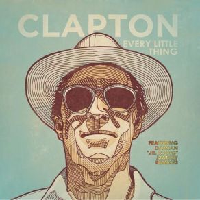 Download track Every Little Thing Eric Clapton