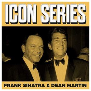 Download track Love & Marriage Dean Martin, Frank Sinatra