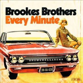 Download track Every Minute The Brookes Brothers