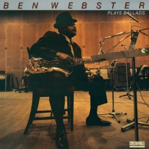Download track Cry Me A River (Remastered) Ben Webster
