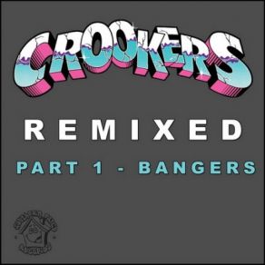Download track No Security (Bart B More Remix) CrookersKelis